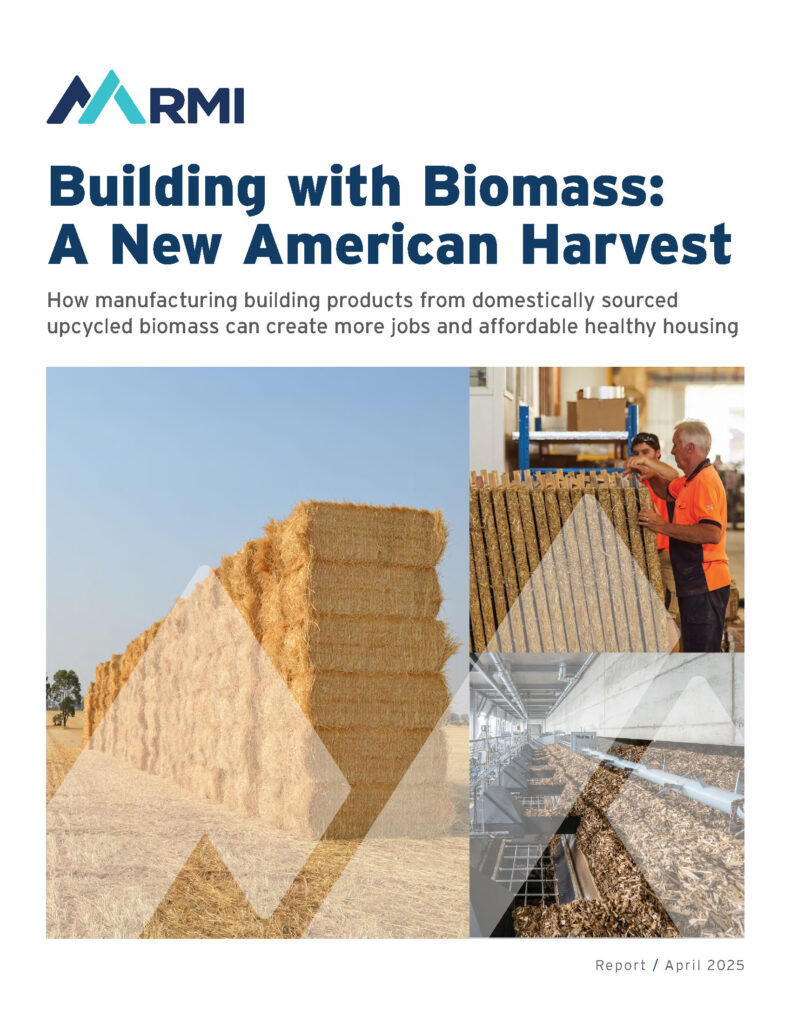 RMI's report Building with Biomass: A New American Harvest